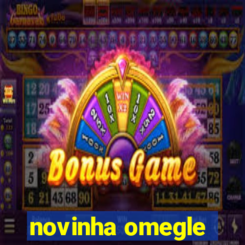 novinha omegle